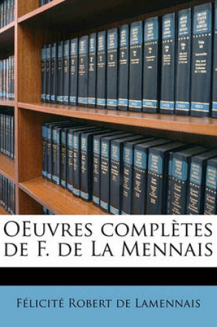 Cover of Oeuvres Completes de F. de La Mennais Volume 6