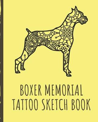 Book cover for Boxer Memorial Tattoo Sketch Book