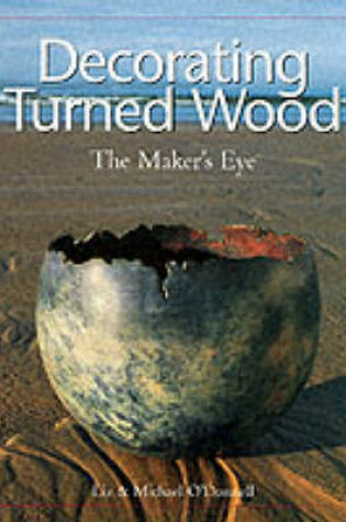 Cover of Decorating Turned Wood