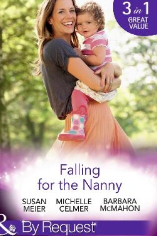 Cover of Falling For The Nanny