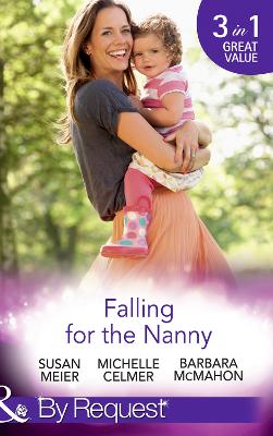 Book cover for Falling For The Nanny