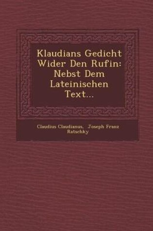 Cover of Klaudians Gedicht Wider Den Rufin