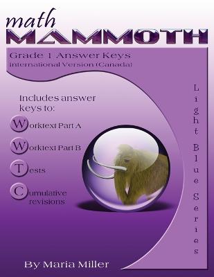 Book cover for Math Mammoth Grade 1 Answer Keys, International Version (Canada)