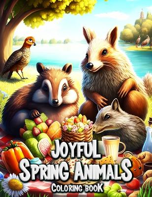 Book cover for Joyful Spring Animals Coloring Book