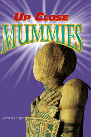 Cover of Up Close: Mummies