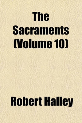 Book cover for The Sacraments (Volume 10)