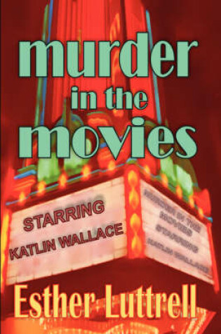 Cover of Murder in the Movies