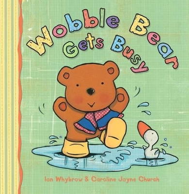 Book cover for Wobble Bear Gets Busy