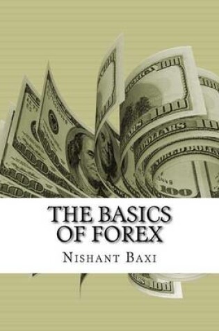 Cover of The Basics of Forex