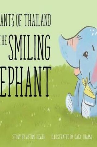 Cover of Elephants of Thailand