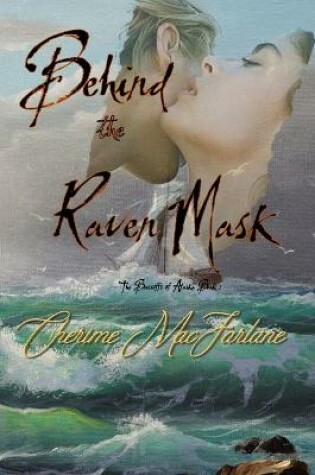 Cover of Behind The Raven Mask