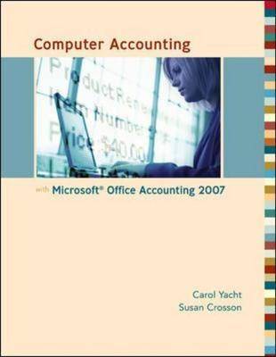 Book cover for Computer Accounting with Microsoft Office Accounting 2007