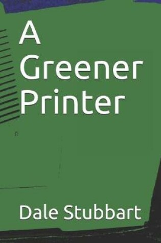 Cover of A Greener Printer