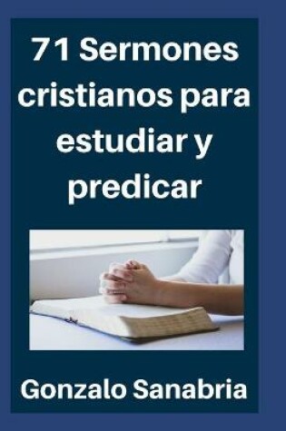 Cover of 71 Sermones cristianos para estudiar y predicar