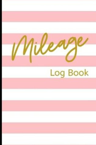 Cover of Mileage Log Book