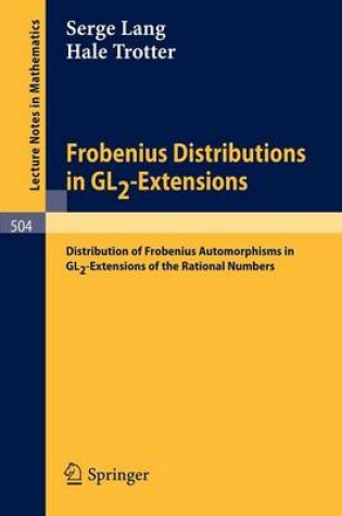 Cover of Frobenius Distributions in GL2-Extensions