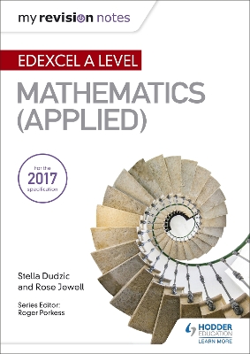 Book cover for My Revision Notes: Edexcel A Level Maths (Applied)