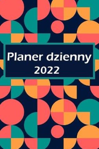 Cover of Planer dzienny 2022