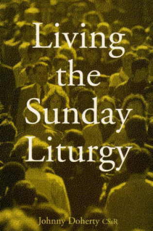 Cover of Living the Sunday Liturgy