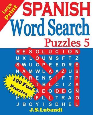 Book cover for Large Print SPANISH Word Search Puzzles 5
