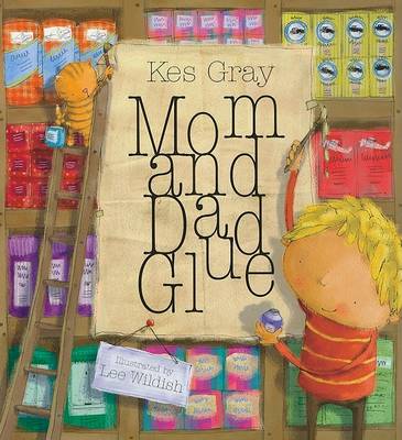 Book cover for Mom and Dad Glue