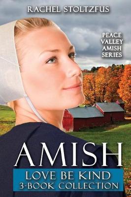 Book cover for Amish Love Be Kind 3-Book Collection