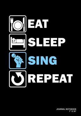 Book cover for Eat Sleep Sing Repeat