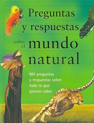Book cover for Preguntas y Respuestas Sobre El Mundo Natural