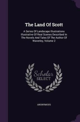 Cover of The Land of Scott