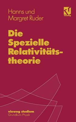 Book cover for Die Spezielle Relativitststheorie