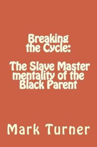 Cover of Breaking the Cycle