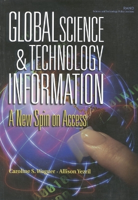 Book cover for Global Science & Technology Information: a New Spin on Access