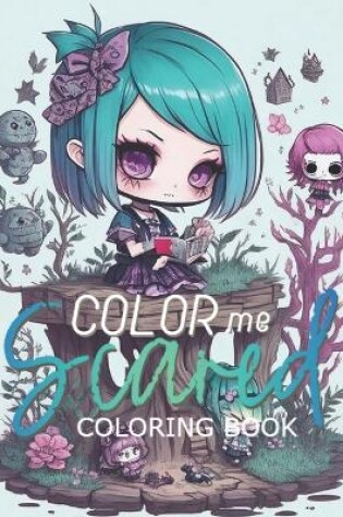 Cover of Color Me Scared