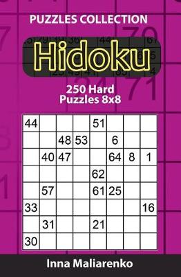 Book cover for Hidoku - 250 Hard Puzzles 8x8