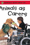 Book cover for Animals As Carers