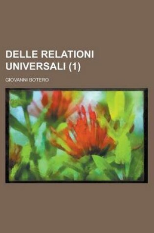 Cover of Delle Relationi Universali (1)