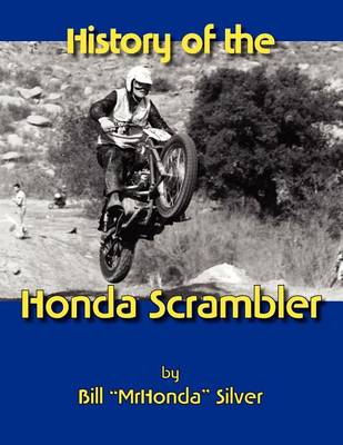 Book cover for History of the Honda Scrambler