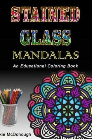 Cover of Stained Glass Mandalas