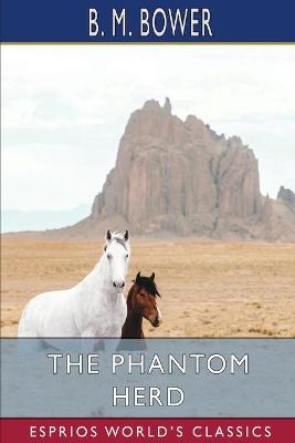 Book cover for The Phantom Herd (Esprios Classics)