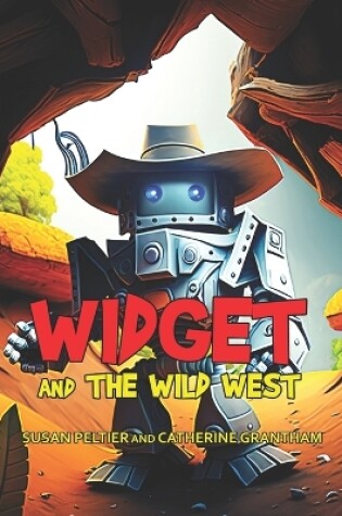 Cover of Widget and the Wild West