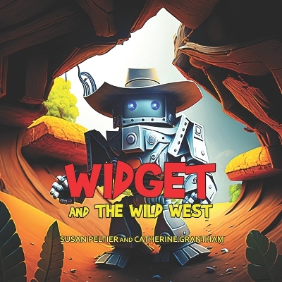 Book cover for Widget and the Wild West