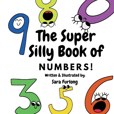 Book cover for The Super Silly Book of Numbers