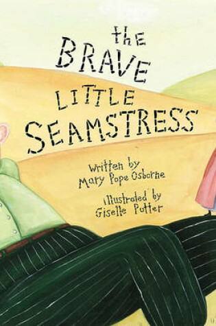 Cover of The Brave Little Seamstress