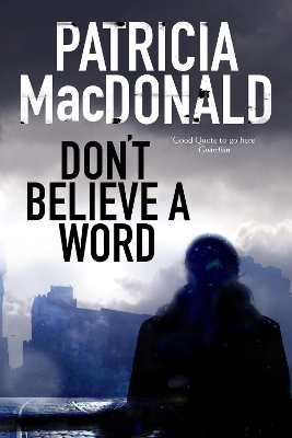 Book cover for Don't Believe a Word