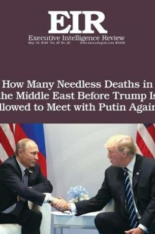Cover of How Many Needless Deaths in the Middle East Before Trump Is Allowed to Meet with Putin Again?