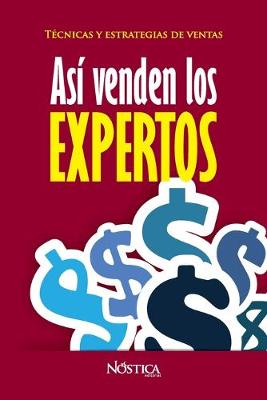 Book cover for Asi Venden Los Expertos