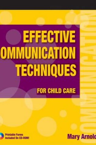 Cover of Effective Communication Techniques for Child Care