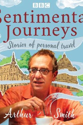 Cover of Sentimental Journeys: Stories of personal travel