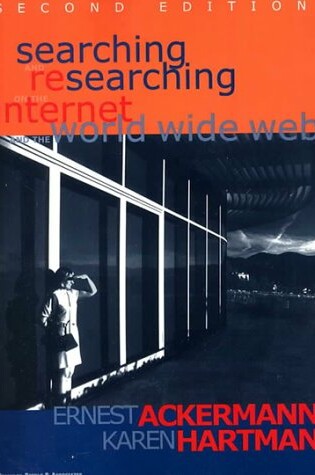 Cover of Searching and Researching on the Internet and the World Wide Web