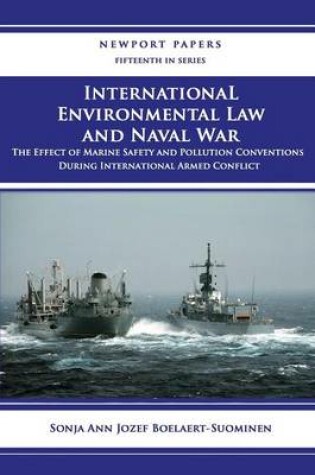 Cover of International Environmental Law and Naval War